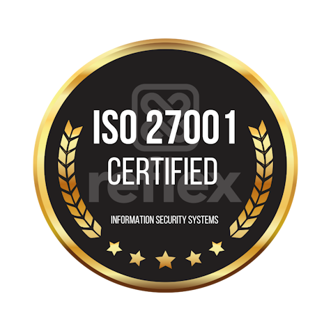 Reflex Solutions is ISO 27001 Certified